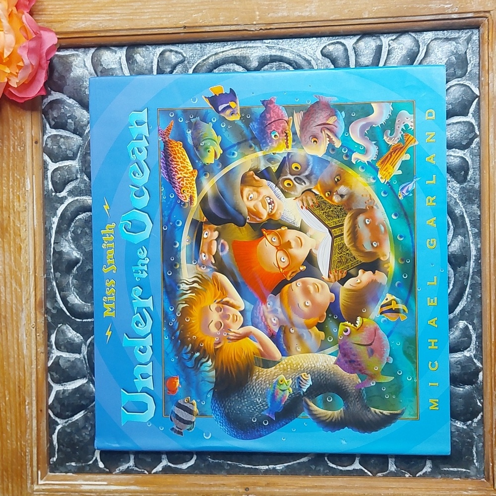 Miss Smith Under the Ocean by Michael Garland Children's Book